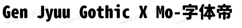 Gen Jyuu Gothic X Mo字体转换